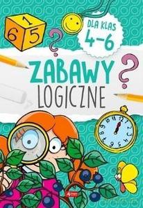 Zabawy logiczne dla klas 4-6 [KSIĄŻKA]