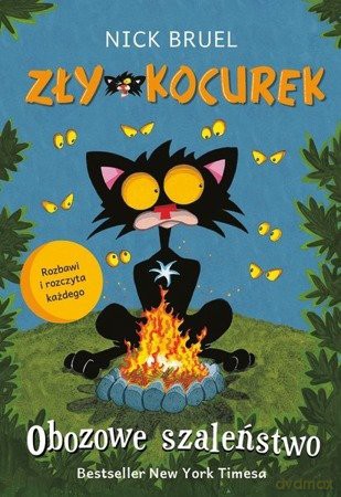 Zły Kocurek. Obozowe szaleństwo - Nick Bruel [KSIĄŻKA]