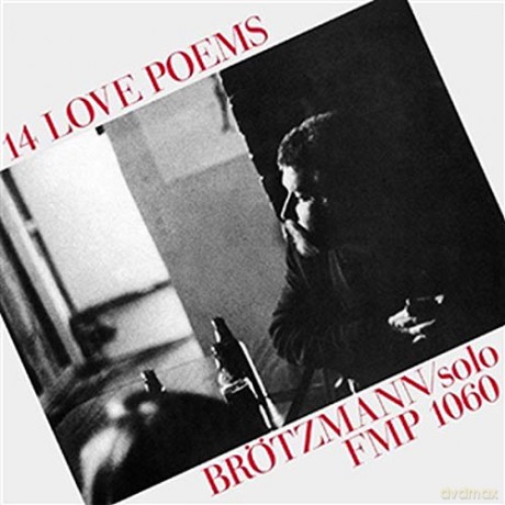 Peter Brotzmann: 14 Love Poems [Winyl]