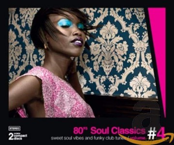 80s Soul Classics Vol. 4 [2CD]