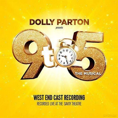 9 To 5 The Musical - West End Cast Recording soundtrack (9 To 5 The Musical) [CD]
