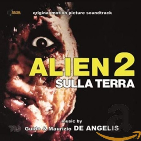 Alien 2 Sulla Terra soundtrack (Guido E Maurizio De Angelis) [CD]