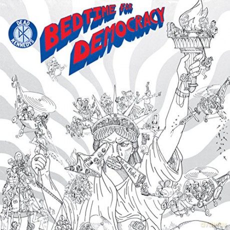 Dead Kennedys: Bedtime For Democracy [Winyl]