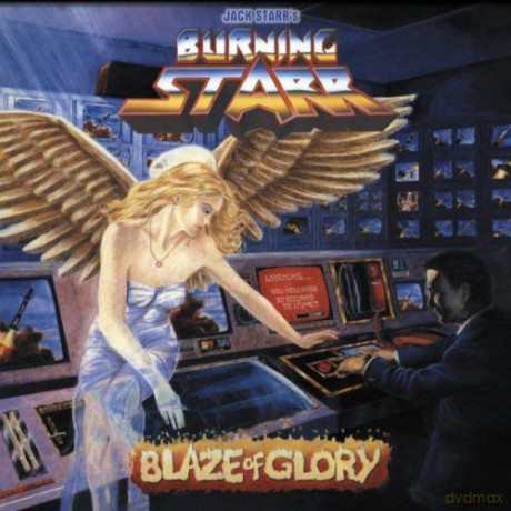 Jack Starrs Burning Starr: Blaze Of Glory [CD]
