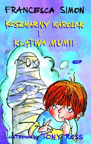 Koszmarny Karolek i klątwa mumii - Francesca Simon [KSIĄŻKA]