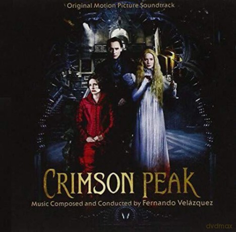 Crimson Peak soundtrack (Crimson Peak: Wzgórze krwi) (Fernando Velazquez) [CD]