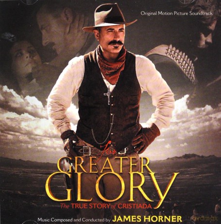 For Greater Glory: The True Story Of Cristiada soundtrack [CD]