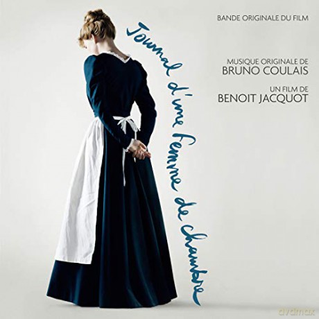 Journal DUne Femme De Chambre soundtrack (Bruno Coulais) [CD]