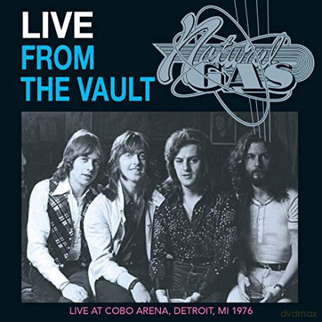 Natural Gas: Live From The Vault [CD]