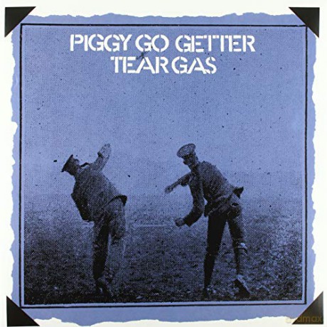 Tear Gas: Piggy Go Getter [Winyl]