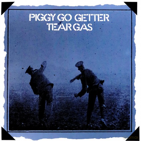 Tear Gas: Piggy Go Getter [Winyl]