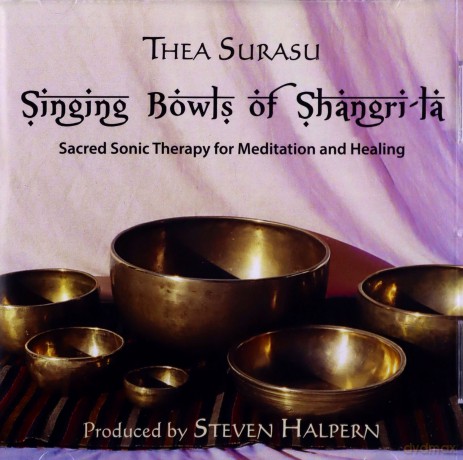 Thea Surasu: Singing Bowls Of Shangri-La (Remastered) [CD]