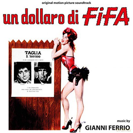 Un Dollaro Di Fifa soundtrack (Gianni Ferrio) [CD]