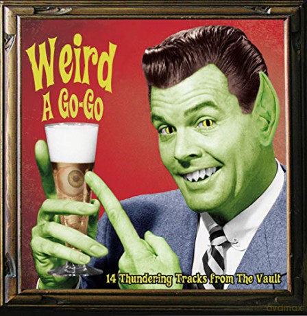 Weird A Go-Go [Winyl]