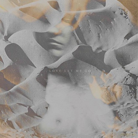 More Than Life: Love Let Me Go [CD]