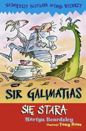 Sir Galimatias się stara - Martyn Beardsley [KSIĄŻKA]
