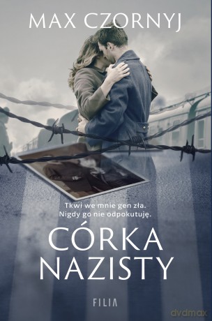 Córka nazisty - Max Czornyj [KSIĄŻKA]