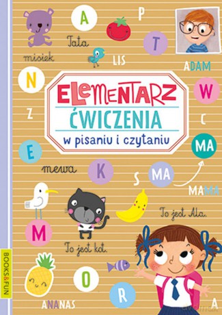 Kolorowy elementarz w pisaniu i czytaniu [KSIĄŻKA]