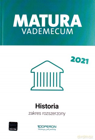 Matura 2021 Historia Vademecum zakres rozszerzony - Renata Antosik, Edyta Pustuła, Cezary Tulin [KSIĄŻKA]