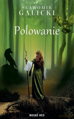 Polowanie - Sławomir Galicki [KSIĄŻKA]