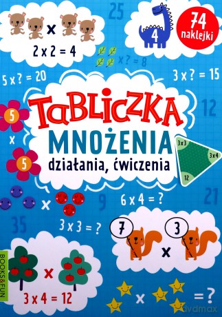 Tabliczka mnożenia. Działania, ćwiczenia [KSIĄŻKA]