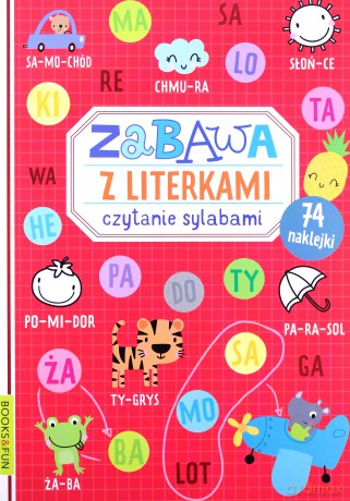 Zabawa z literkami. Czytanie sylabami [KSIĄŻKA]
