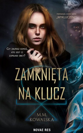 Zamknięta na klucz - M.M. Kowalska [KSIĄŻKA]