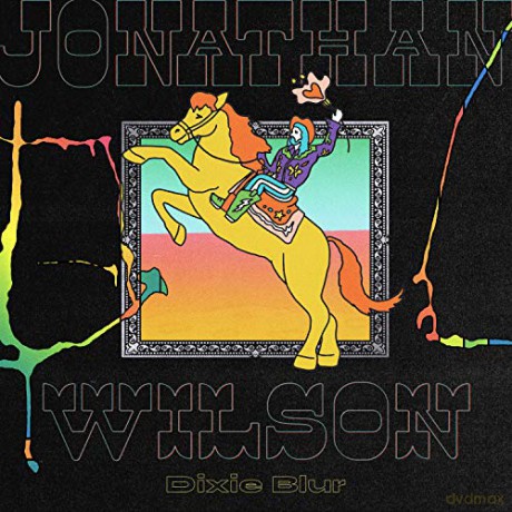 Jonathan Wilson: Dixie Blur [2xWinyl]