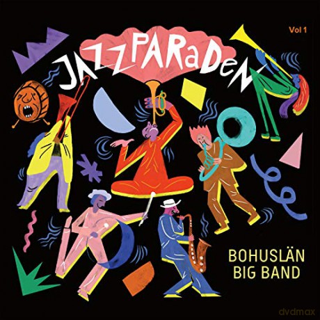 Bohuslan Big Band: Jazzparaden [CD]