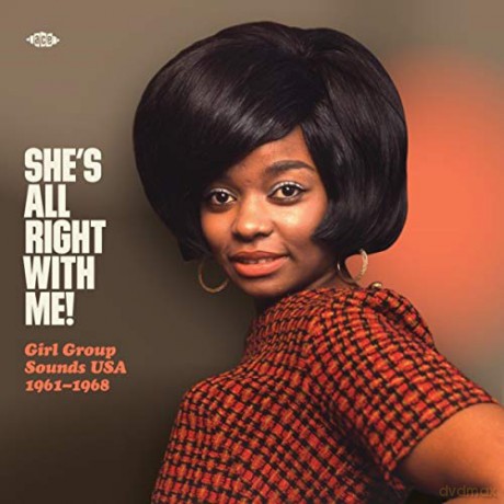 Shes All Right With Me! Girl Group Sounds Usa 1961-1968 [Winyl]