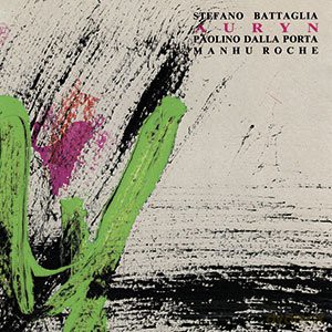 S.Battaglia/Dalla Porta/M.Roche: Auryn [CD]