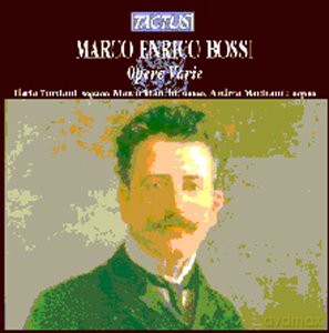 Andrea Macinanti: Bossi: Opere Varie [CD]