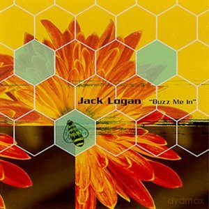 Jack Logan: Buzz Me In [CD]