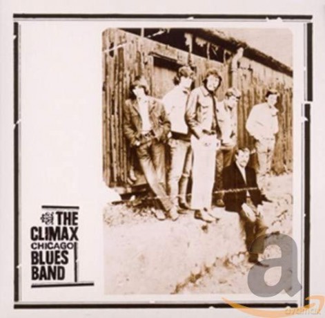 Climax Chicago Blues Band: Climax Chicago Blues Band [CD]