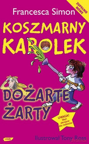 Koszmarny Karolek i dożarte żarty - Francesca Simon [KSIĄŻKA]