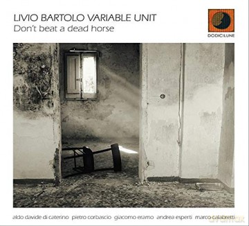 Livio Bartolo Variable Unit: Don'T Beat A Dead Horse [CD]