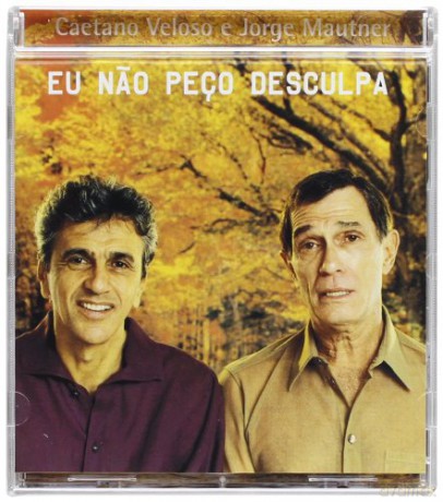 Caetano Veloso: Eu Nao Peco Disculpa [CD]