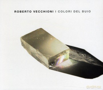 Roberto Vecchioni: I Colori Del Buio [2CD]