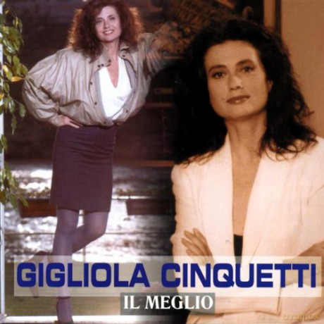 Gigliola Cinquetti: Il Meglio [CD]