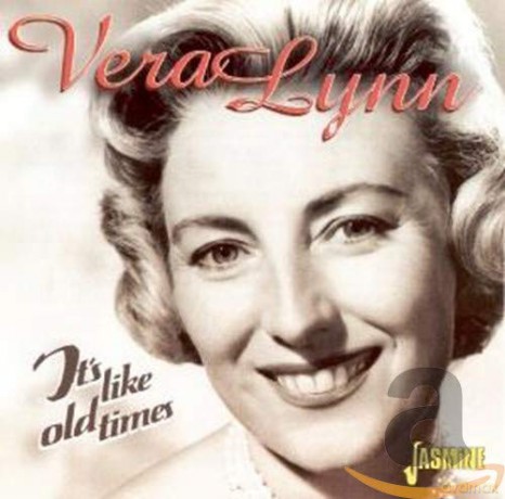 Vera Lynn: It's Like Old Times [CD]