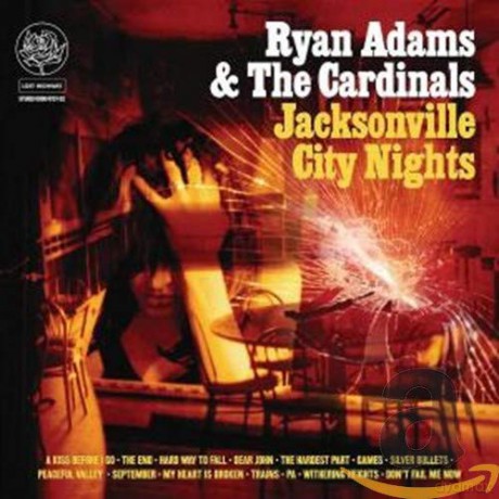 Ryan Adams: Jacksonville City Nights + Excl Bonus Track(15 Tks [CD]