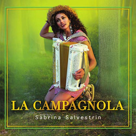 Salvestrin Sabrina: La Campagngola [CD]
