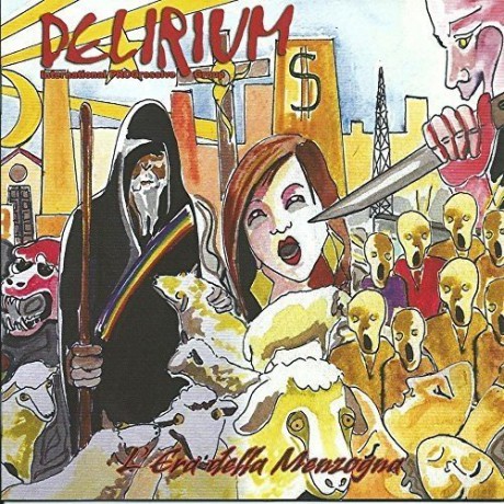 Delirium: L'Era Della Menzogna [CD]