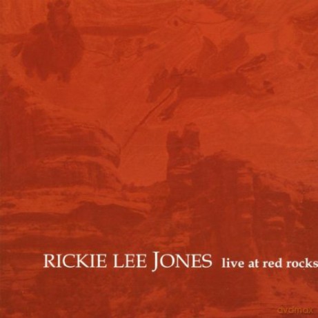 Rickie Lee Jones: Live at Red Rock [CD]