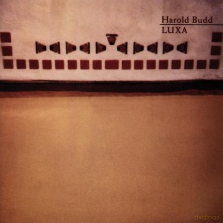 Harold Budd: Luxa [CD]