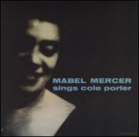 Mabel Mercer: Mabel Mercer Sings Cole Porter [CD]
