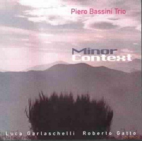 Piero Bassini Trio: Minor Context [CD]