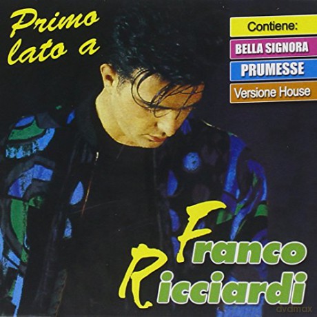 Franco Ricciardi: Primo Lato A [CD]