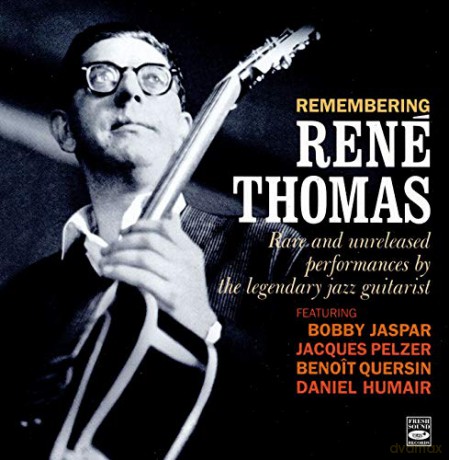 Rene' Thomas: Remenbering (Rare And Unreleased) [CD]