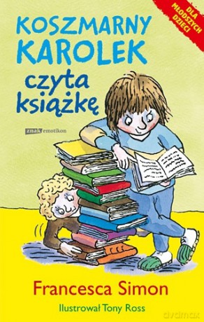 Koszmarny Karolek czyta książkę - Francesca Simon [KSIĄŻKA]